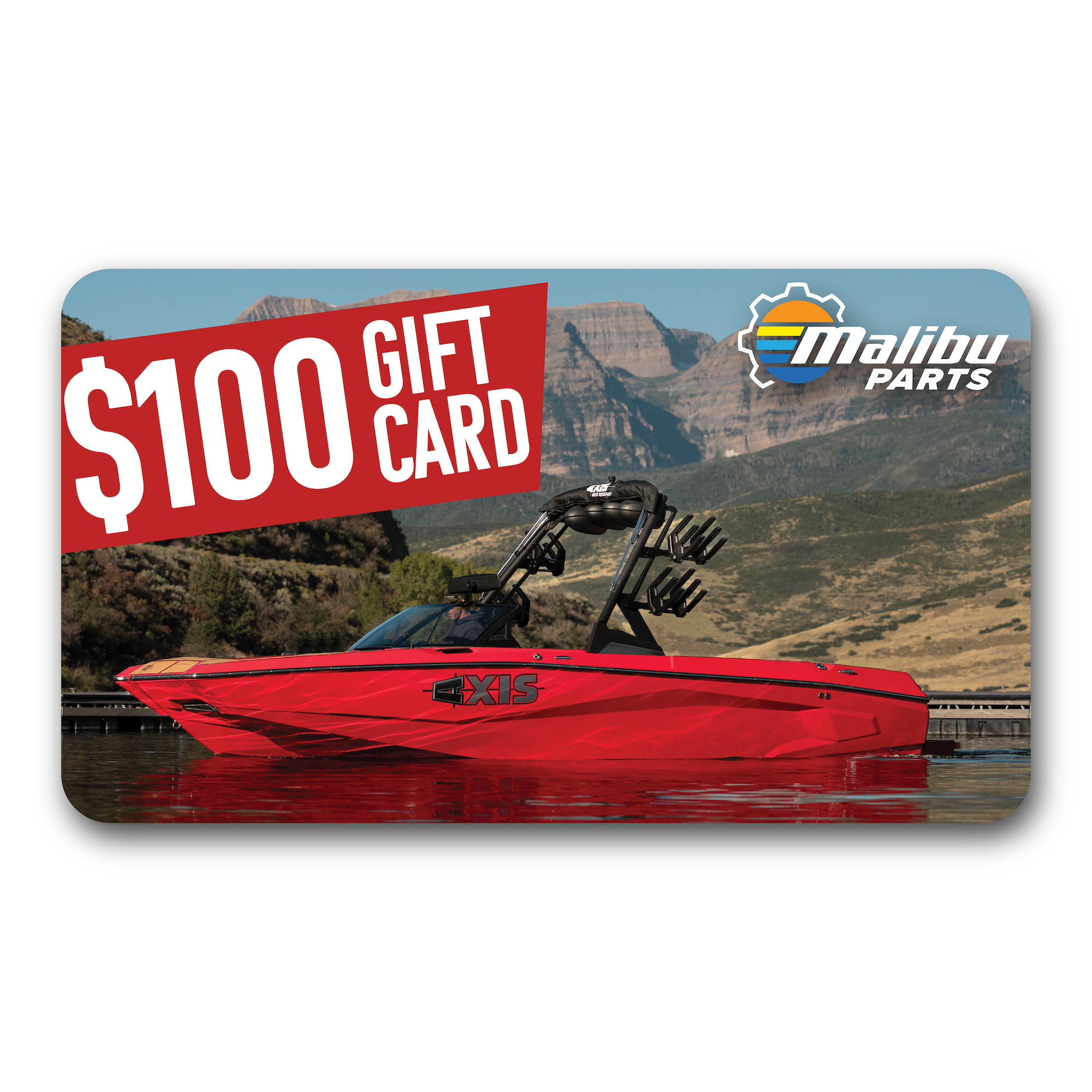 Malibu Parts gift card featuring a red boat on water with mountains in the background, valued at $100, for purchasing marine parts.